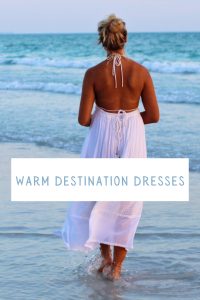 Warm Destination Dresses for Women